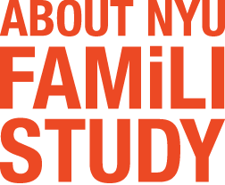 ABOUT NYU FAMiLI STUDY